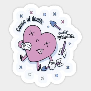 Cause of death : sweet surrender Sticker